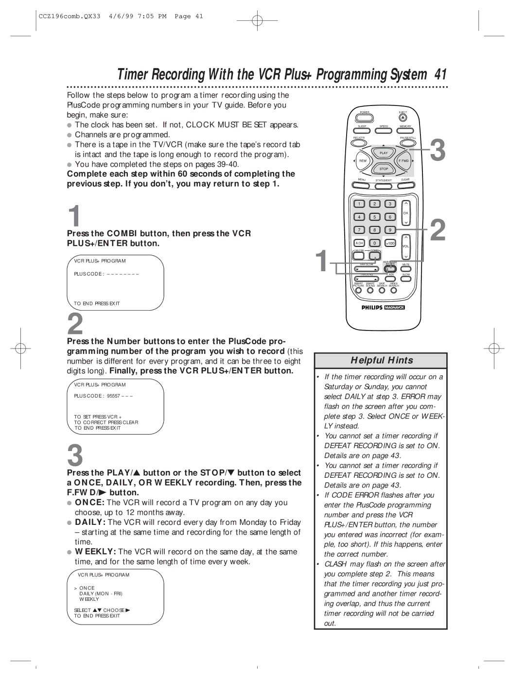 Magnavox CCZ196AT owner manual Timer Recording With the VCR Plus+ Programming System, You have completed the steps on pages 