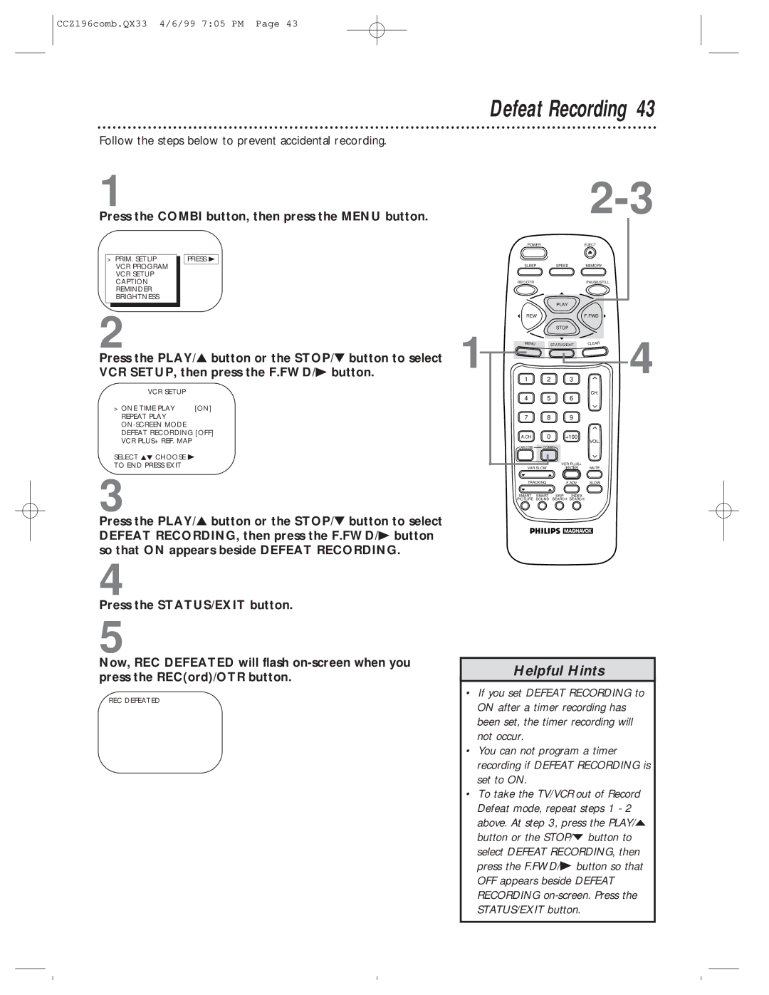 Magnavox CCZ196AT owner manual Defeat Recording, Follow the steps below to prevent accidental recording 