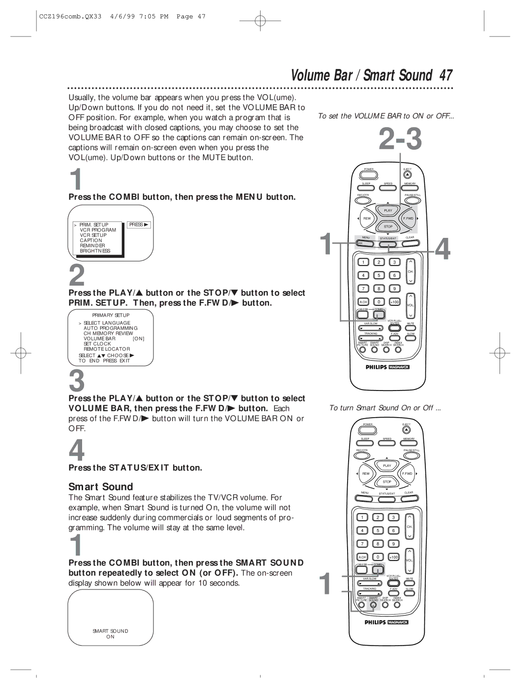 Magnavox CCZ196AT owner manual To set the Volume BAR to on or OFF, To turn Smart Sound On or Off 