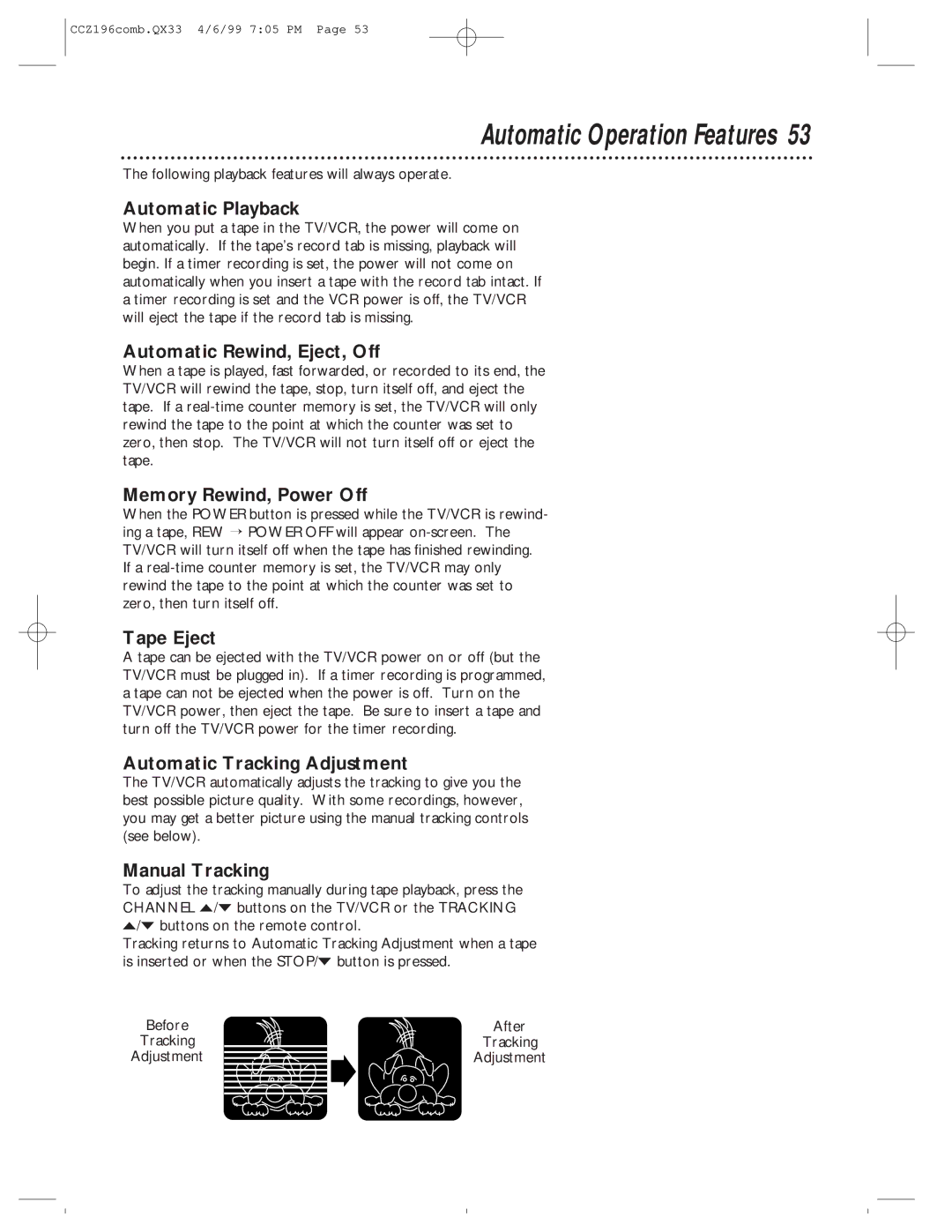 Magnavox CCZ196AT owner manual Automatic Operation Features 