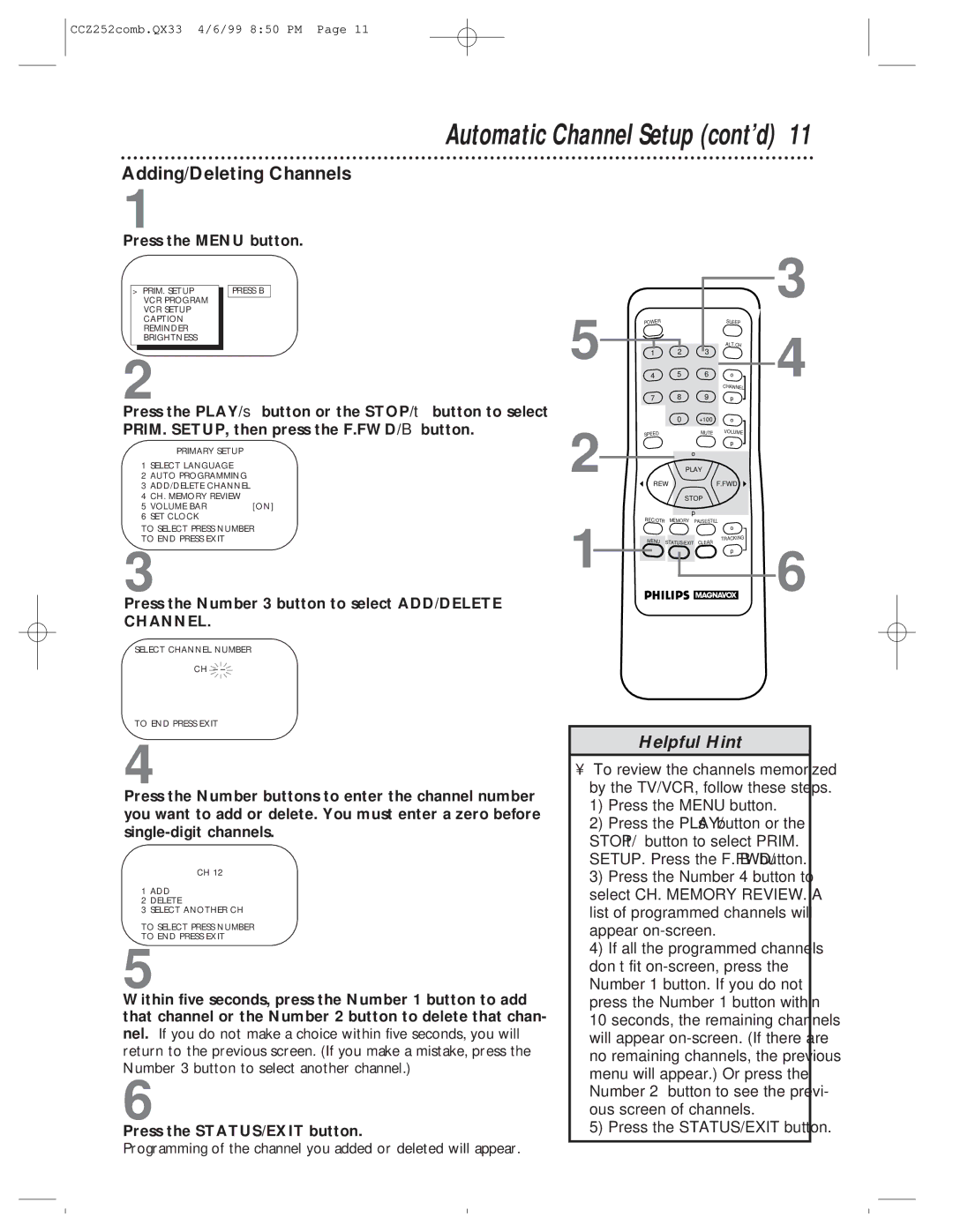 Magnavox CCZ252AT owner manual Adding/Deleting Channels, Press the Number 3 button to select ADD/DELETE Channel 