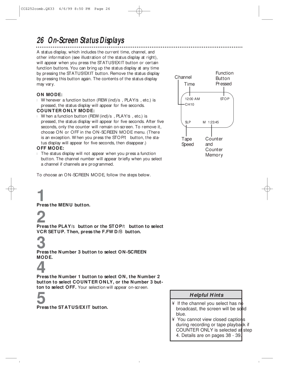 Magnavox CCZ252AT owner manual On-Screen Status Displays, On Mode, Counter only Mode, OFF Mode 