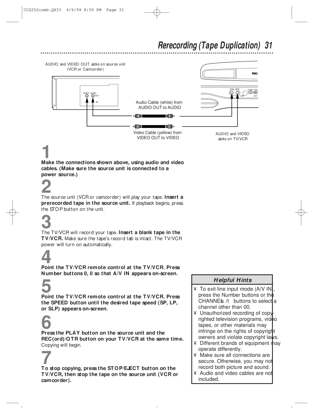 Magnavox CCZ252AT owner manual Rerecording Tape Duplication, Different brands of equipment may operate differently 