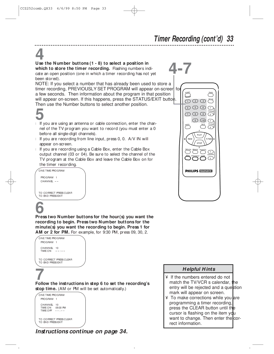 Magnavox CCZ252AT owner manual Timer Recording cont’d, Time OFF To Correct Press Clear To END Press Exit 