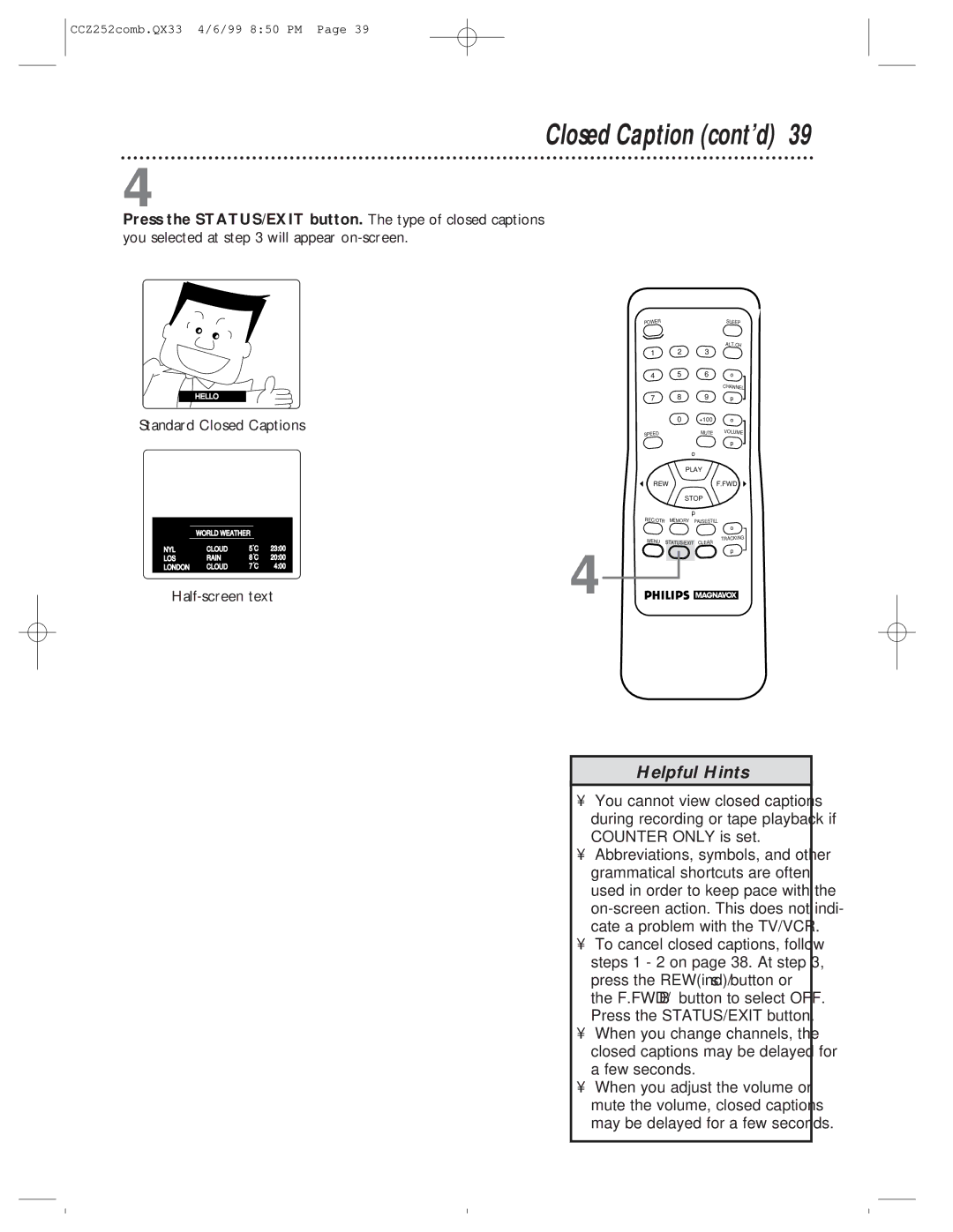 Magnavox CCZ252AT owner manual Closed Caption cont’d, Standard Closed Captions 