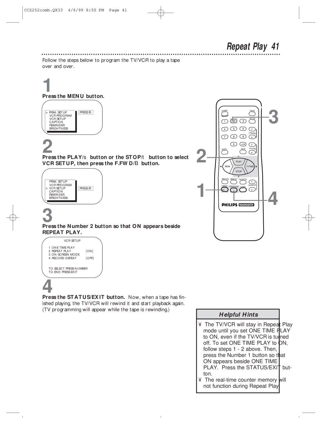 Magnavox CCZ252AT owner manual Repeat Play, Press the Number 2 button so that on appears beside 