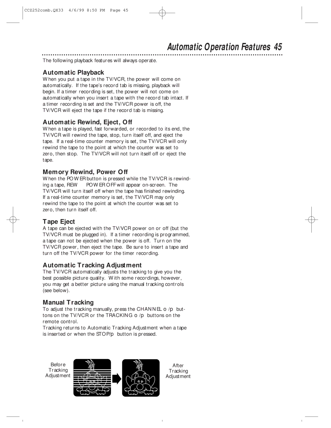 Magnavox CCZ252AT owner manual Automatic Operation Features 