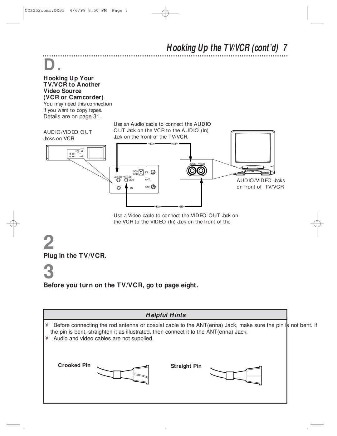 Magnavox CCZ252AT owner manual Hooking Up the TV/VCR cont’d, Crooked Pin Straight Pin 