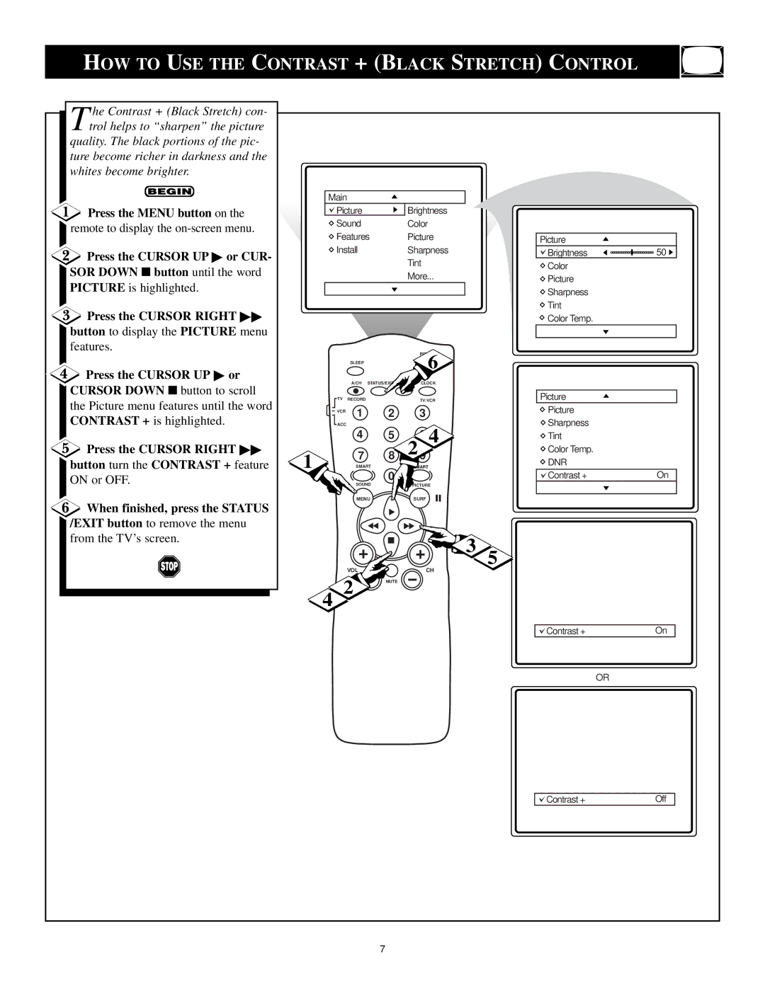 Magnavox Color TV manual HOW to USE the Contrast + Black Stretch Control, Press the Cursor UP Or CUR 