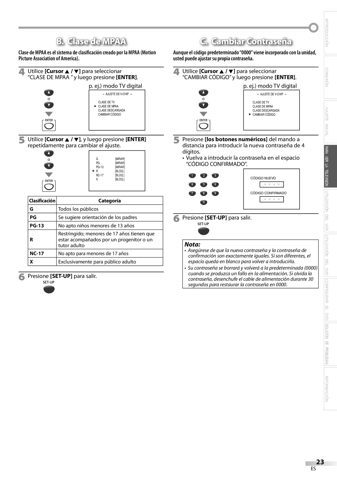 Magnavox CT270MW8 A owner manual Clase de Mpaa, Cambiar Contraseña, Presione los botones numéricos del mando a 