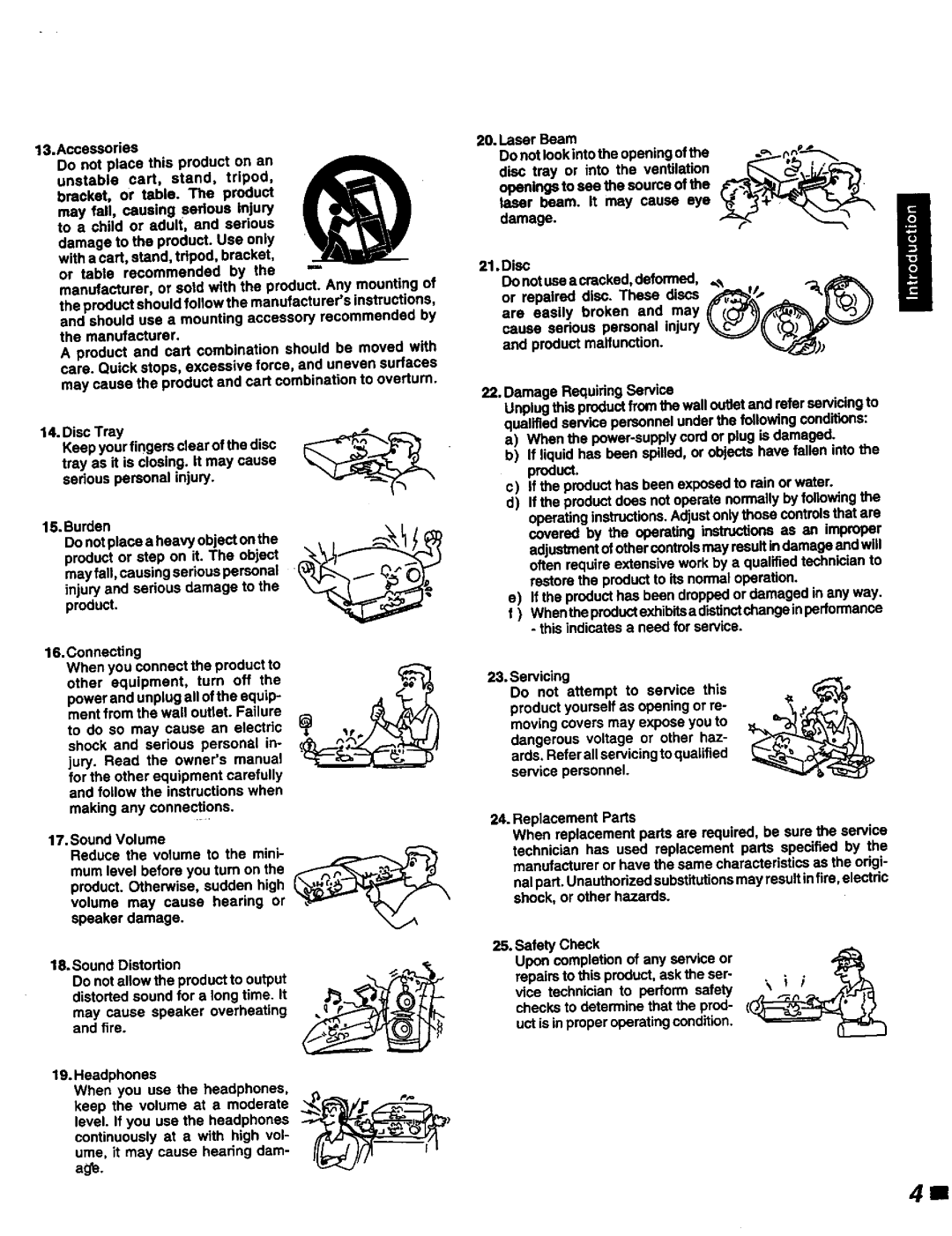 Magnavox DVD400AT manual Injury and serious damage to Product, Ume, it may cause hearing dam- age Laser Beam 