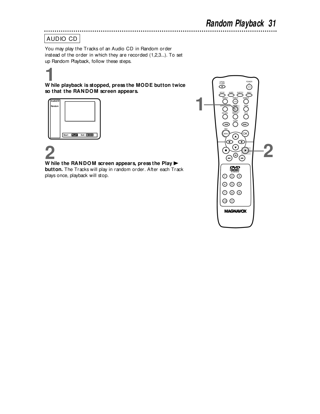 Magnavox DVD609 owner manual Random Playback, While the Random screen appears, press the Play B 