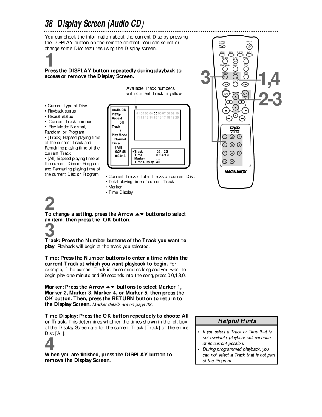 Magnavox DVD609 owner manual Display Screen Audio CD, Press the Display button repeatedly during playback to 