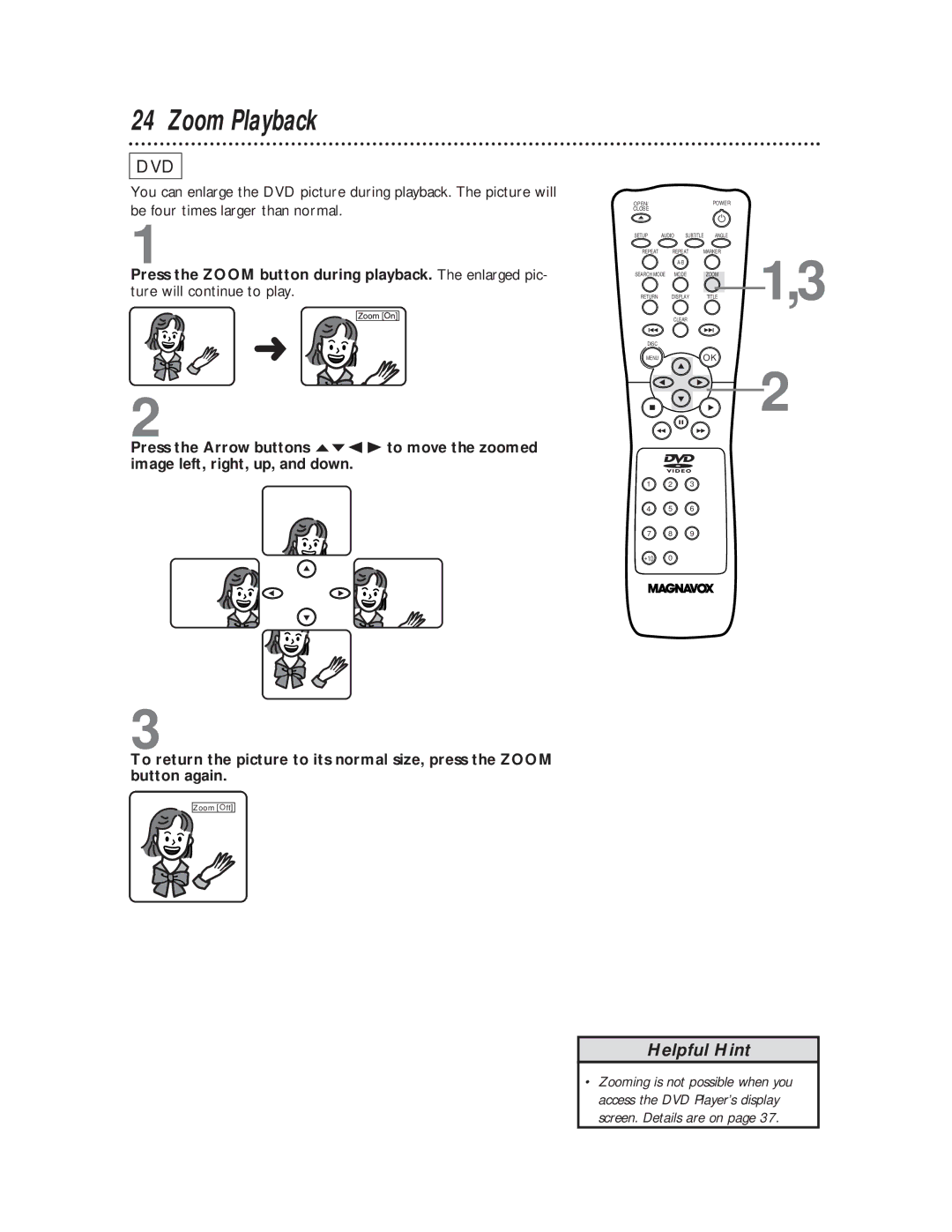 Magnavox DVD611 owner manual Zoom Playback 