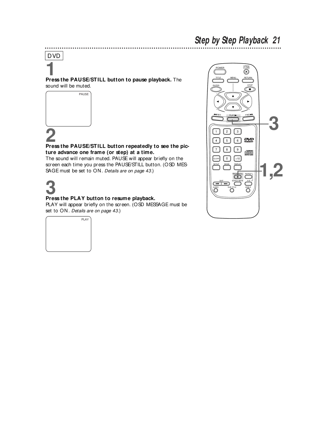 Magnavox DVD710AT owner manual Step by Step Playback 