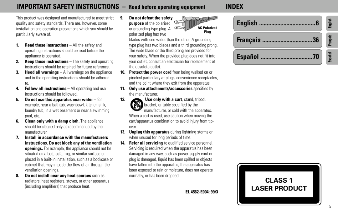 Magnavox FW930R manual Class Laser Product, Do not defeat the safety purpose of the polarized, EL 4562-E004 99/3 