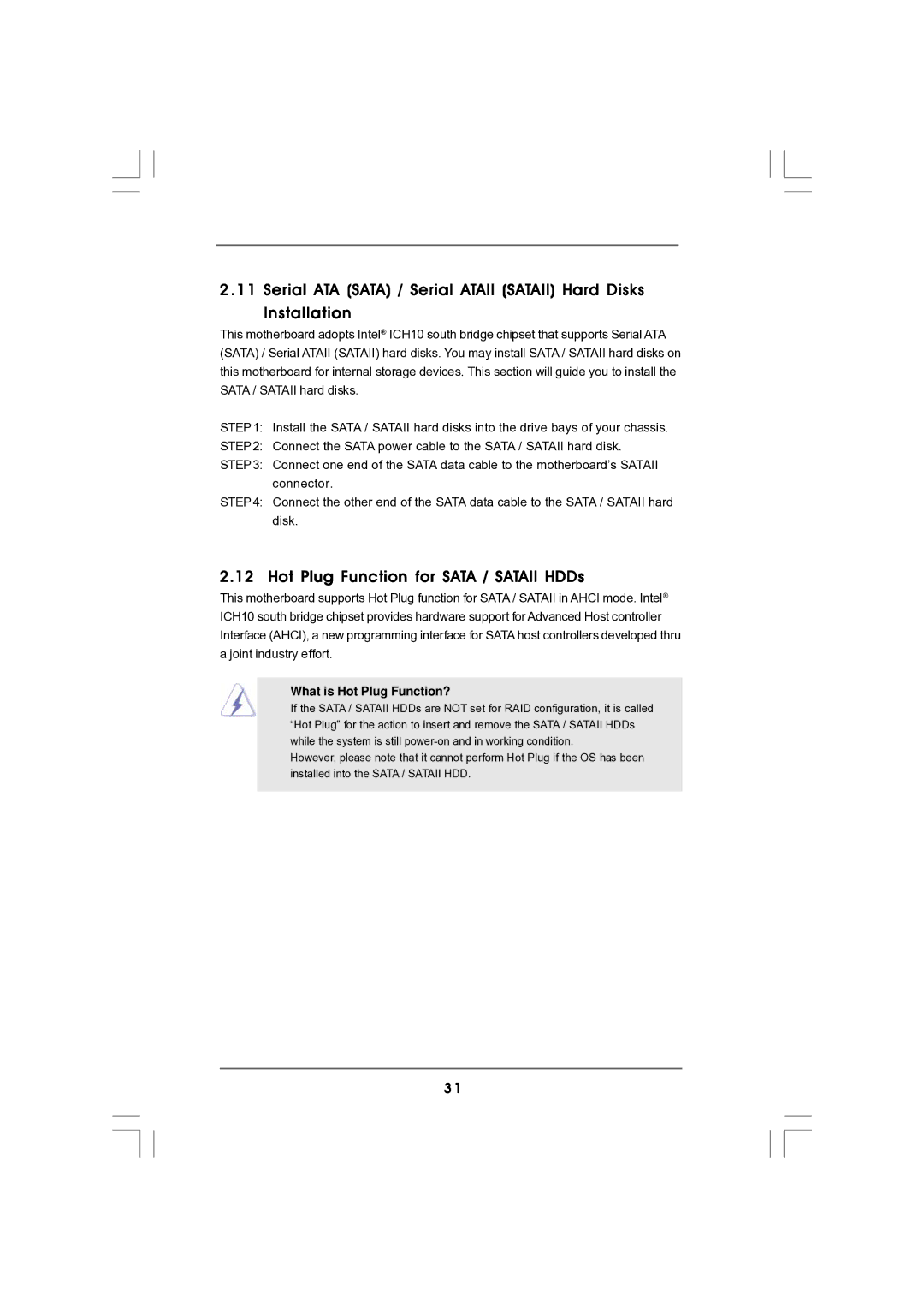 Magnavox G43TWINS-FULLHD user manual Hot Plug Function for Sata / Sataii HDDs, What is Hot Plug Function? 