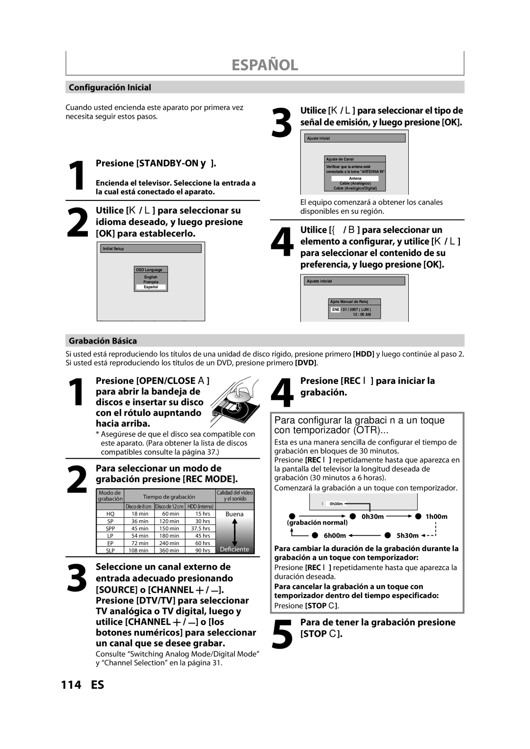 Magnavox H2080MW8 owner manual Presione STANDBY-ON y, Utilice K / L para seleccionar su, Un canal que se desee grabar 