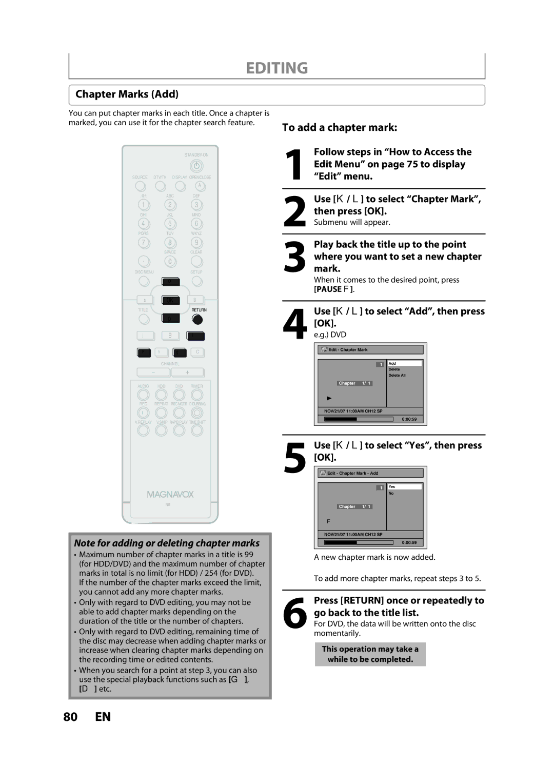 Magnavox H2080MW8 Chapter Marks Add, To add a chapter mark, Pause F, Use K / L to select Add, then pressOK.e.g. DVD 