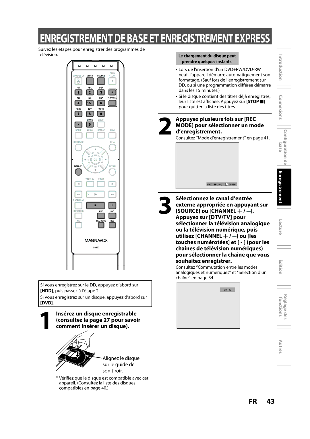 Magnavox H2160MW9 A owner manual Le chargement du disque peut Prendre quelques instants, Consultez Mode d’enregistrement en 