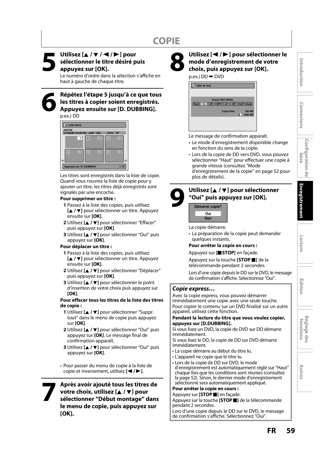 Magnavox H2160MW9 A owner manual Mode d’enregistrement de votre, Appuyez sur OK Choix, puis appuyez sur OK, Copie express… 