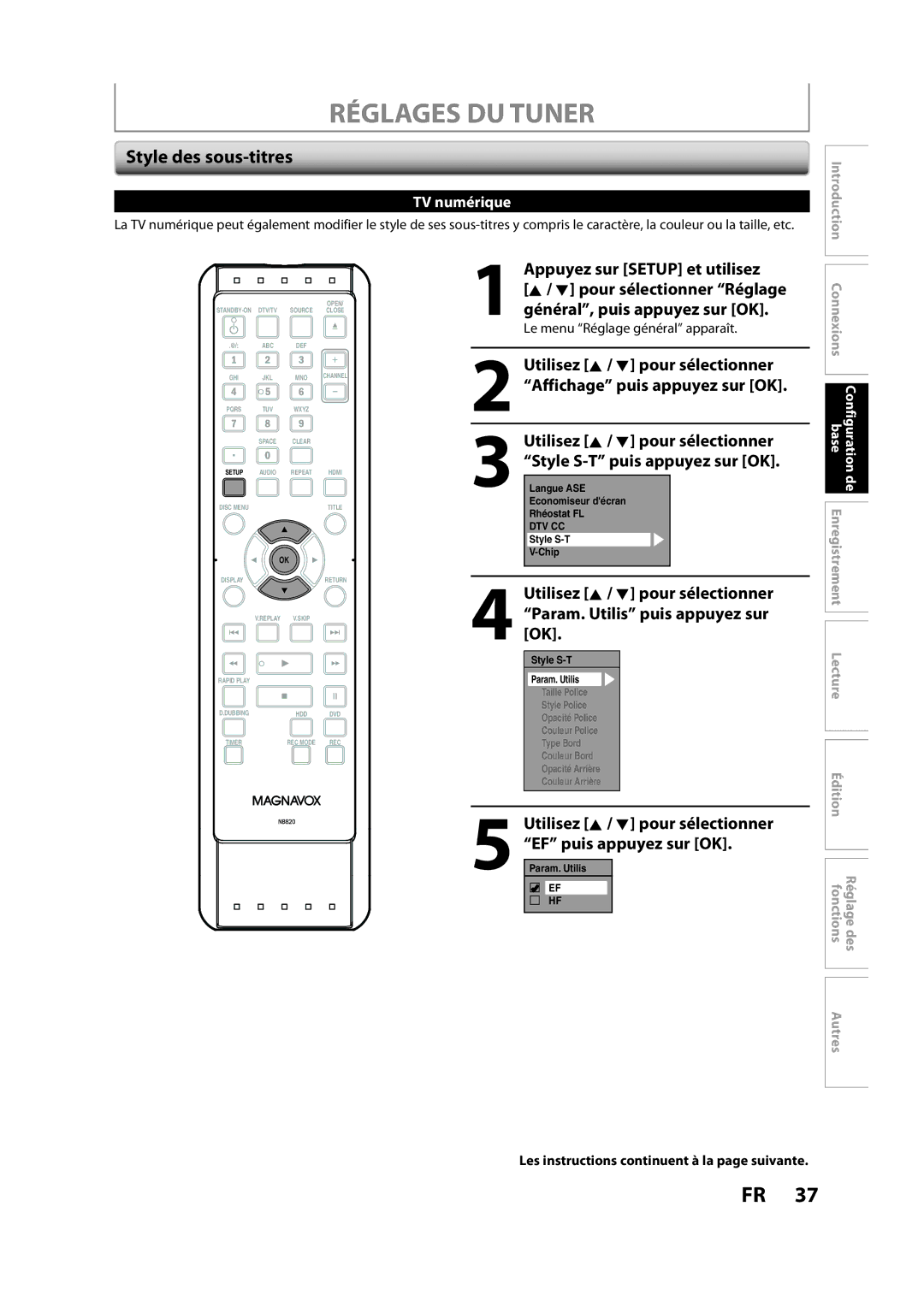 Magnavox H2160MW9 owner manual Style des sous-titres, Les instructions continuent à la page suivante 