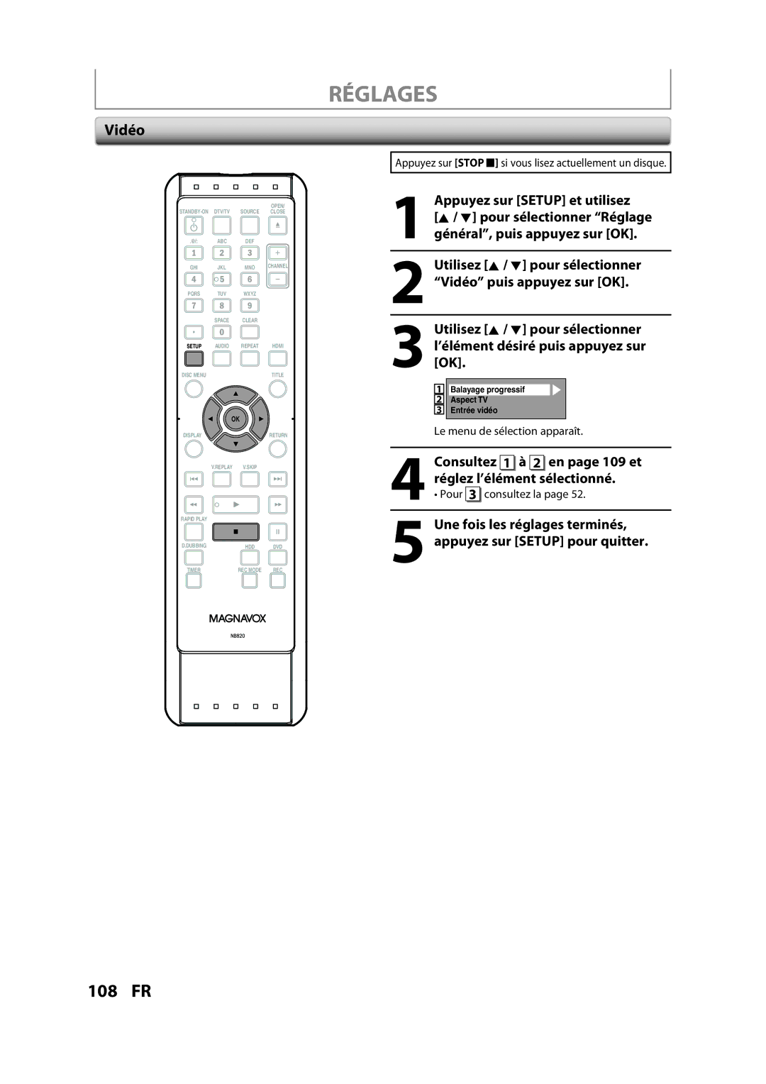 Magnavox H2160MW9 owner manual Vidéo, Consultez 1 à 2 en page 109 et, Réglez l’élément sélectionné, Pour 3 consultez la 