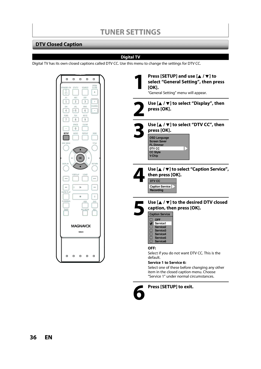 Magnavox H2160MW9 DTV Closed Caption, Use K / L to select Caption Service, then press OK.DTV CC, Service 1 to Service 