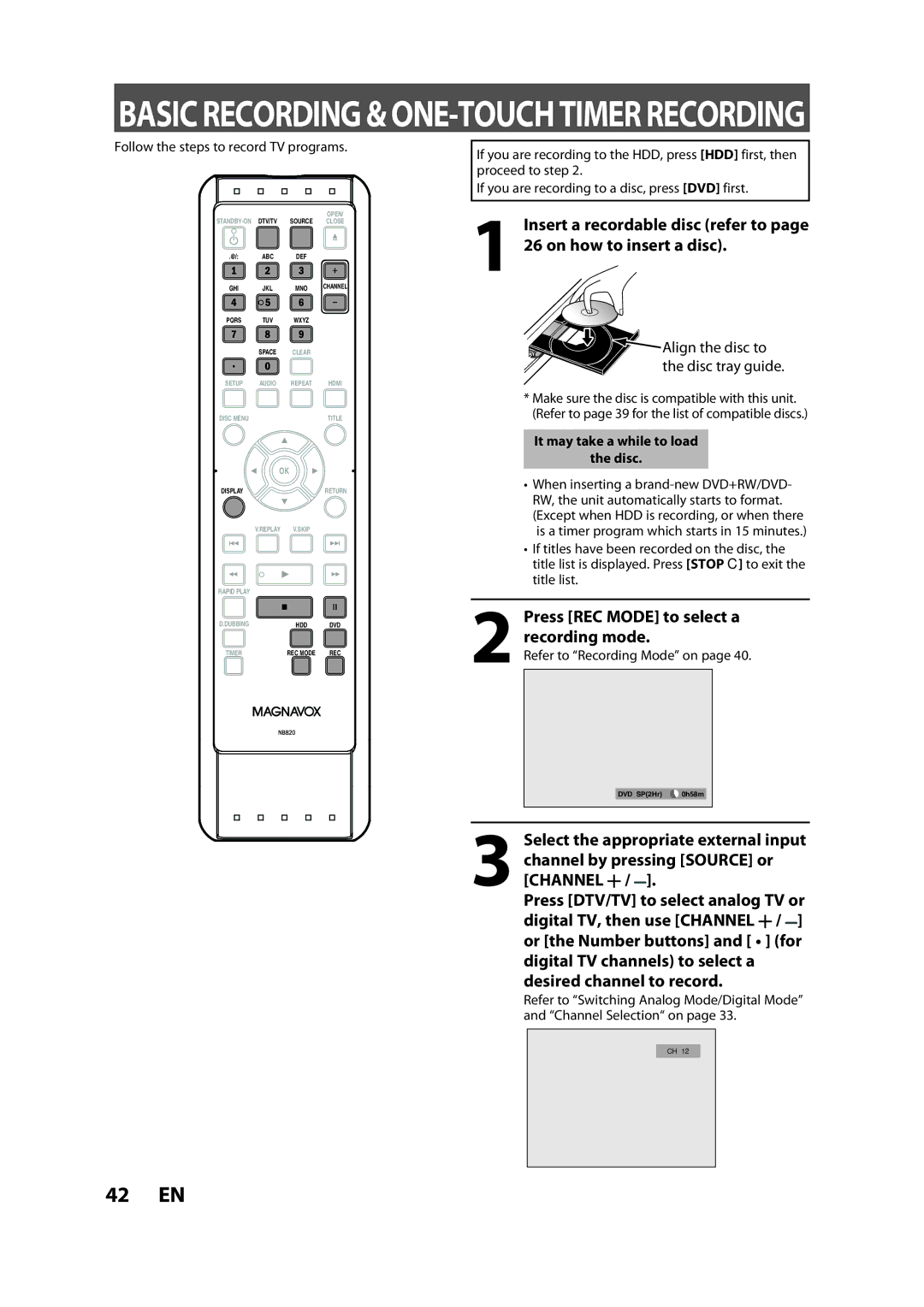 Magnavox H2160MW9 owner manual Press REC Mode to select a recording mode, Channel Press DTV/TV to select analog TV or 