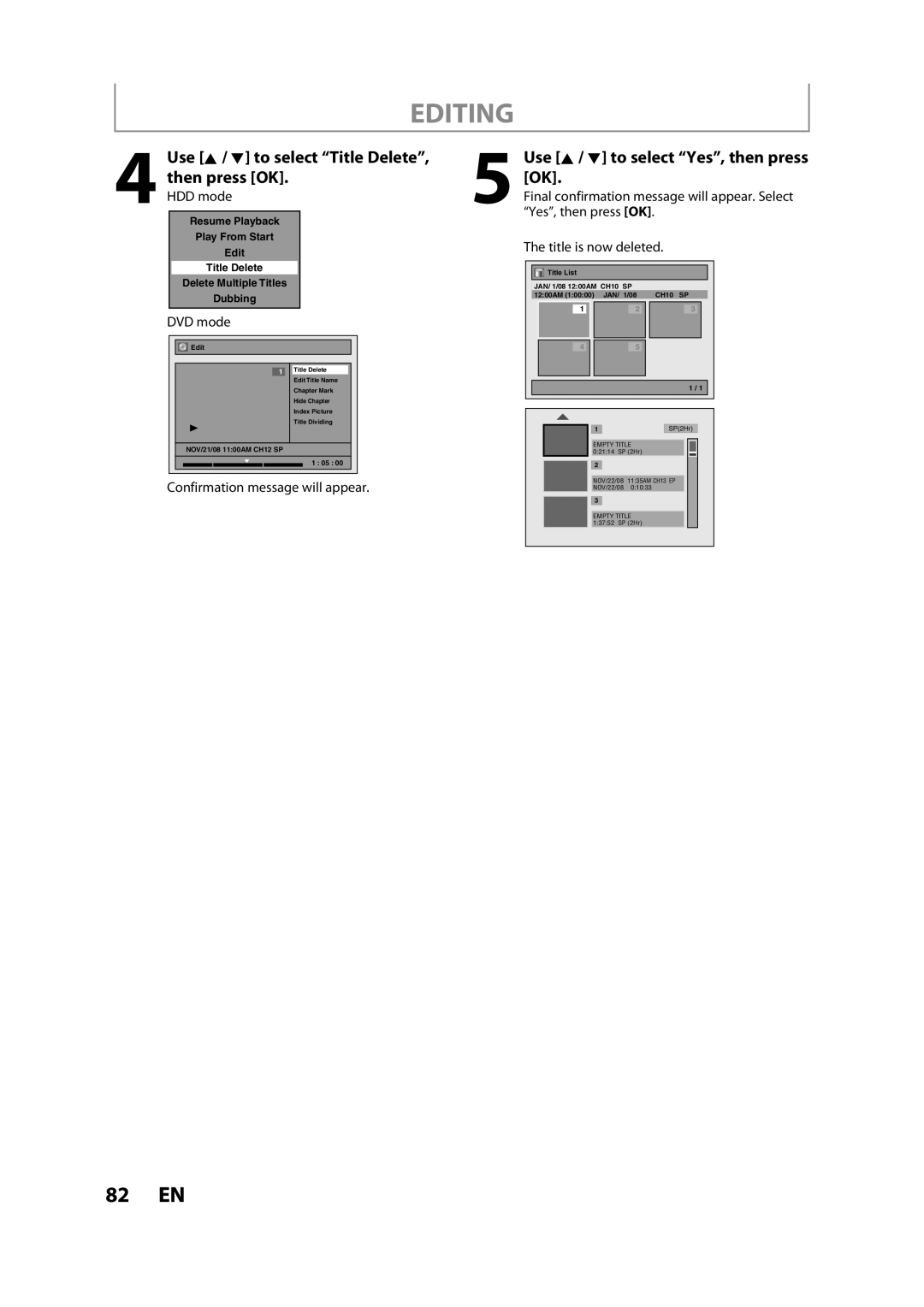 Magnavox H2160MW9 owner manual Editing, Confirmation message will appear, Yes, then press OK Title is now deleted 