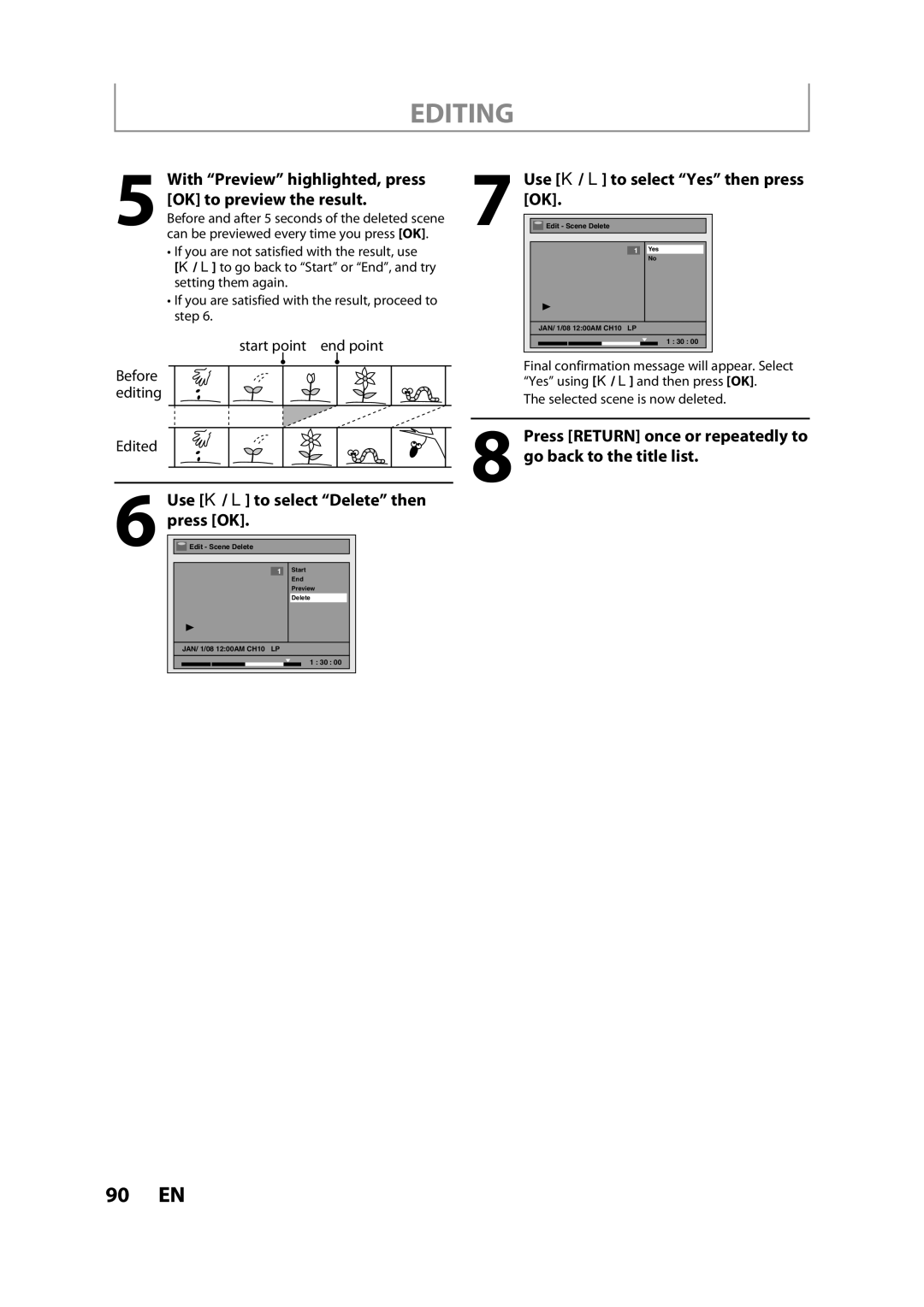 Magnavox H2160MW9 owner manual Use K / L to select Delete then press OK, Use K / L to select Yes then press OK 