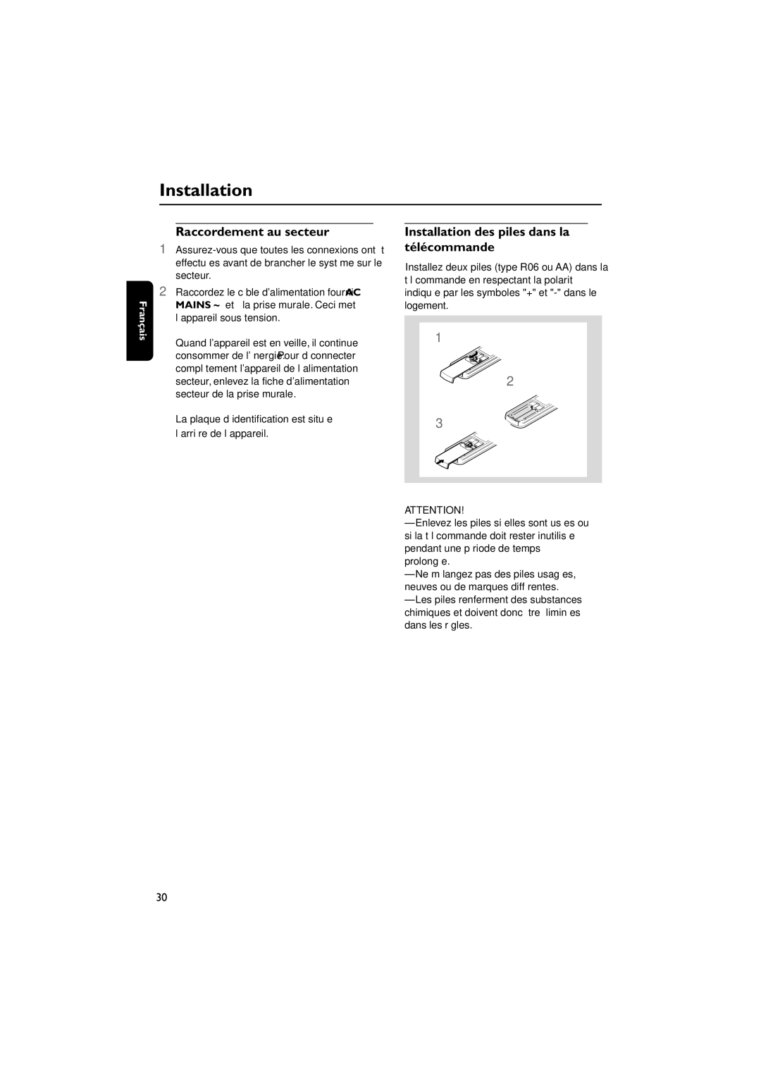 Magnavox MAS85 owner manual Raccordement au secteur, Installation des piles dans la télécommande 