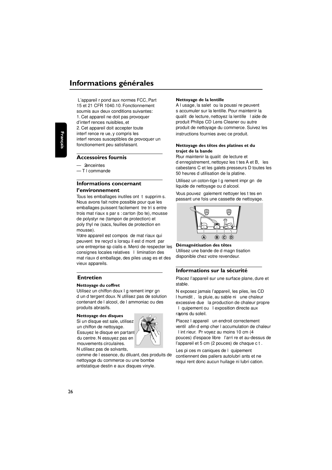 Magnavox MAS85 owner manual Informations générales, Accessoires fournis, Informations concernant l’environnement, Entretien 