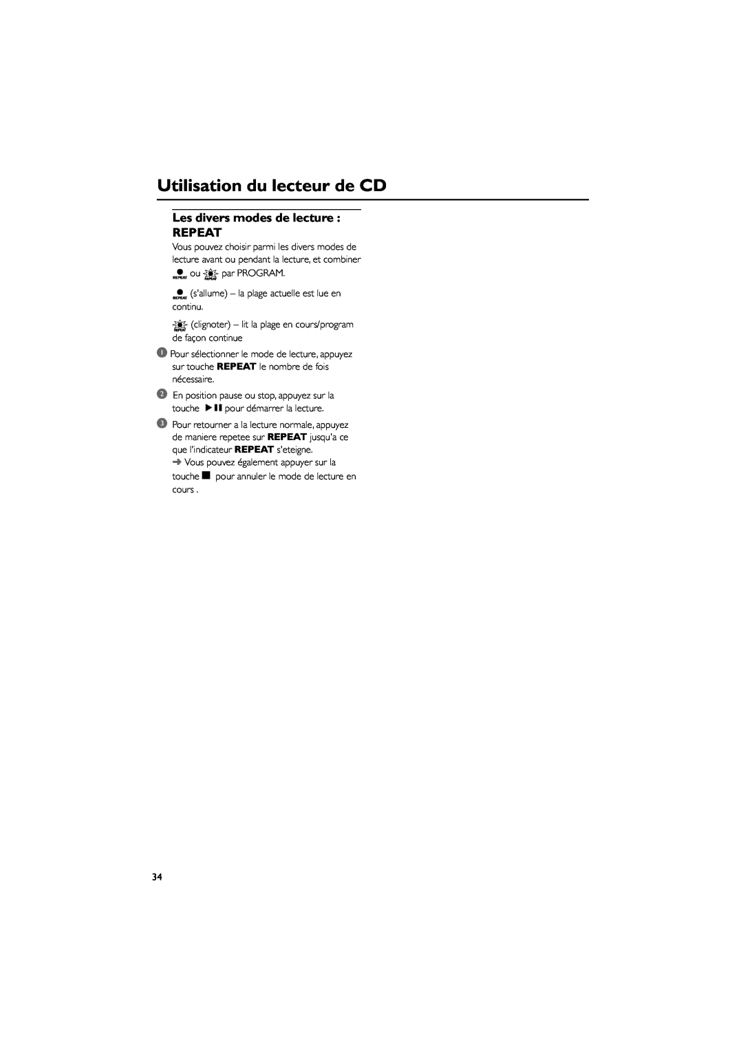 Magnavox MAS85 owner manual Utilisation du lecteur de CD, Les divers modes de lecture REPEAT 