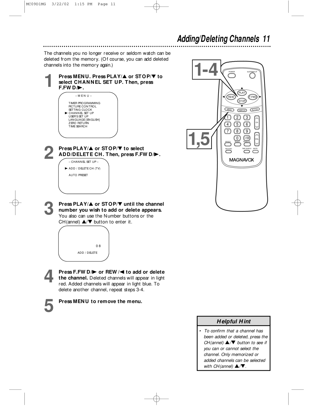 Magnavox MC09D1MG owner manual Adding/Deleting Channels, With CHannel 