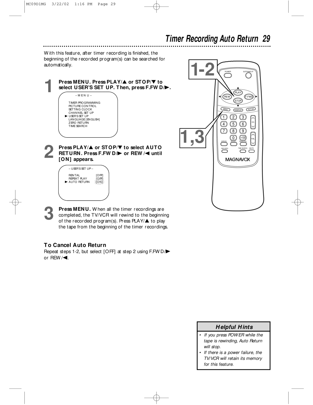 Magnavox MC09D1MG owner manual Timer Recording Auto Return, Press MENU. Press PLAY/ or STOP/ to 