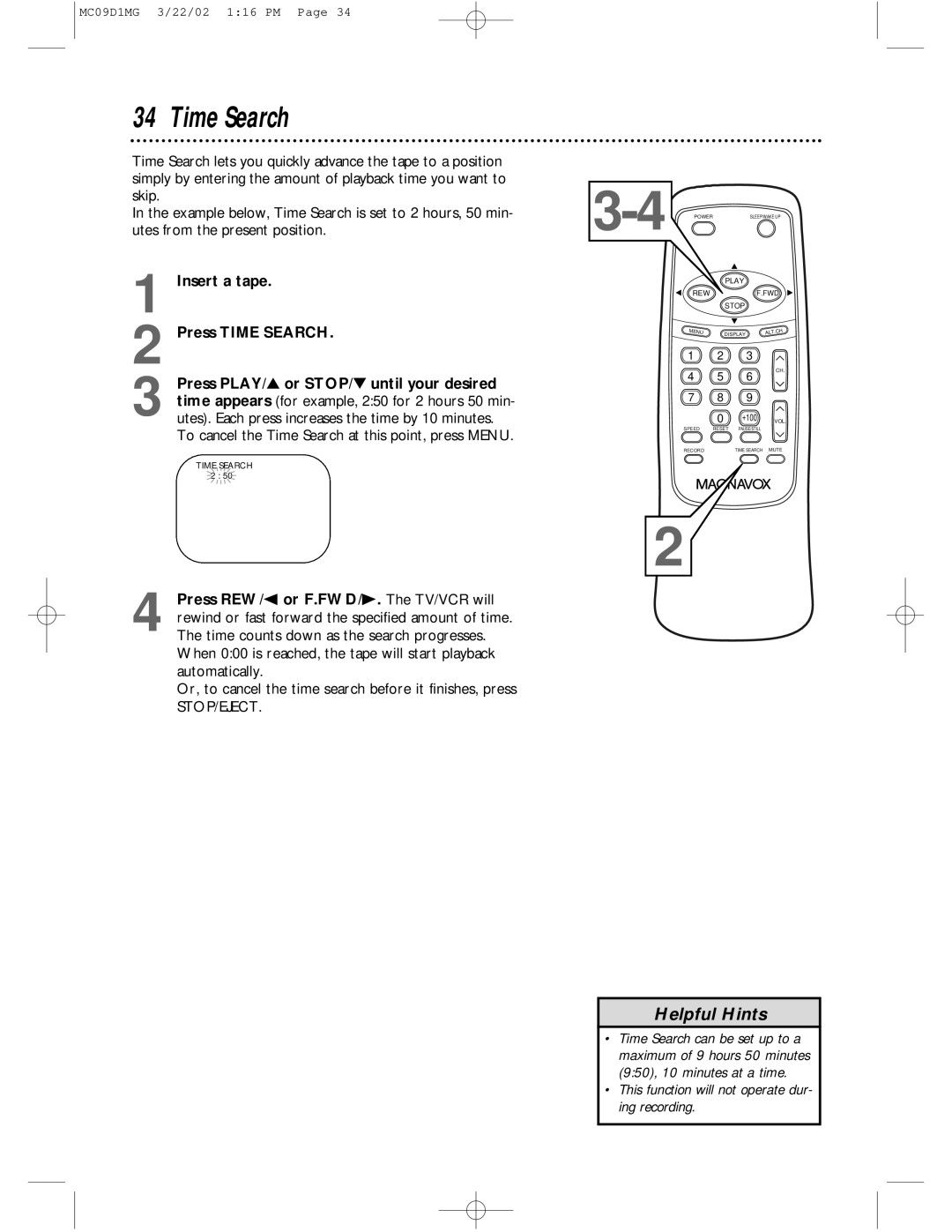 Magnavox MC09D1MG owner manual Insert a tape Press Time Search, This function will not operate dur Ing recording 