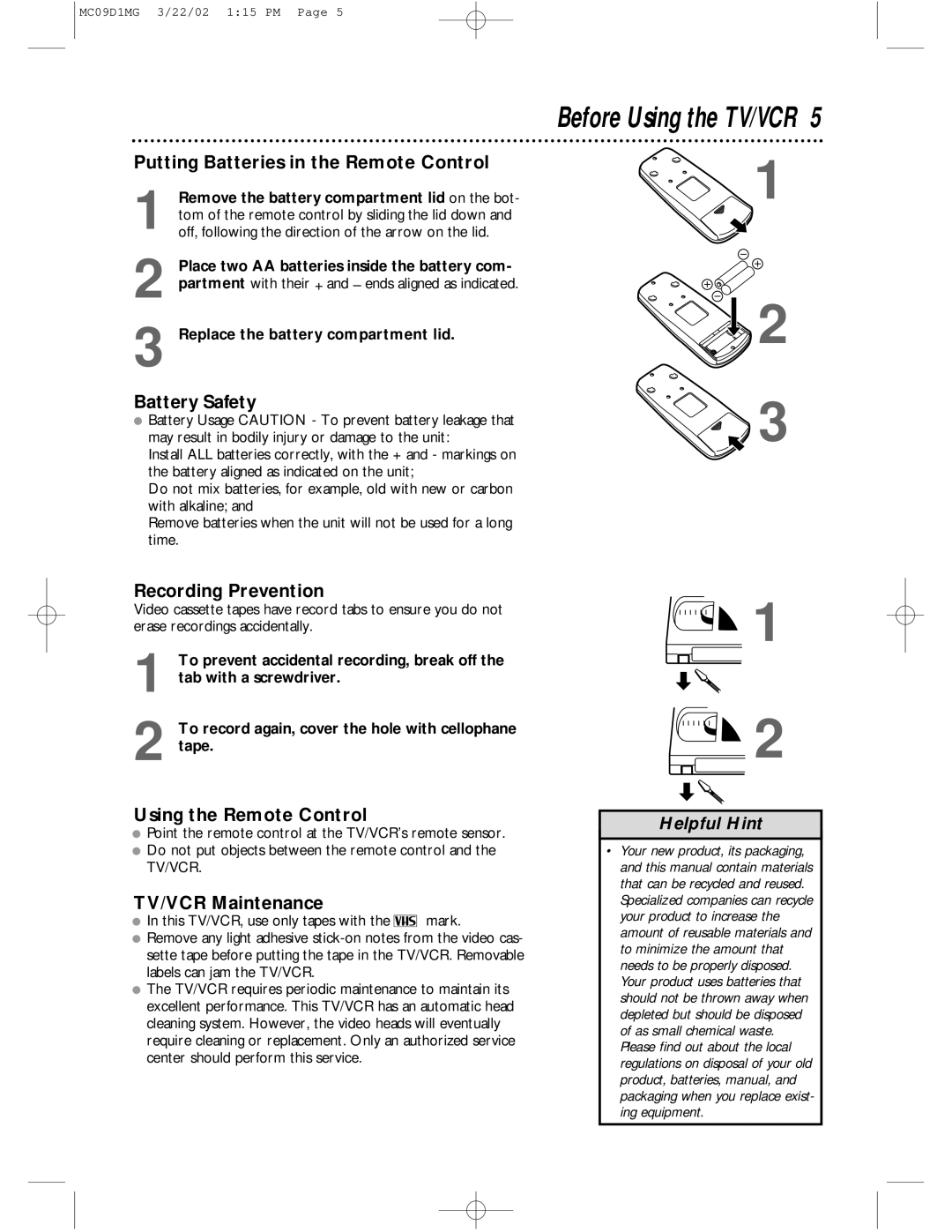 Magnavox MC09D1MG Putting Batteries in the Remote Control, Battery Safety, Recording Prevention, Using the Remote Control 