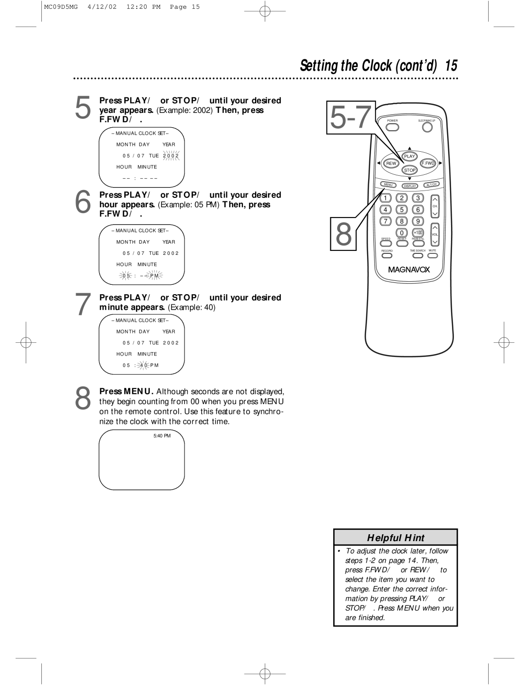 Magnavox MC09D5MG owner manual Manual Clock SET Month DAY 