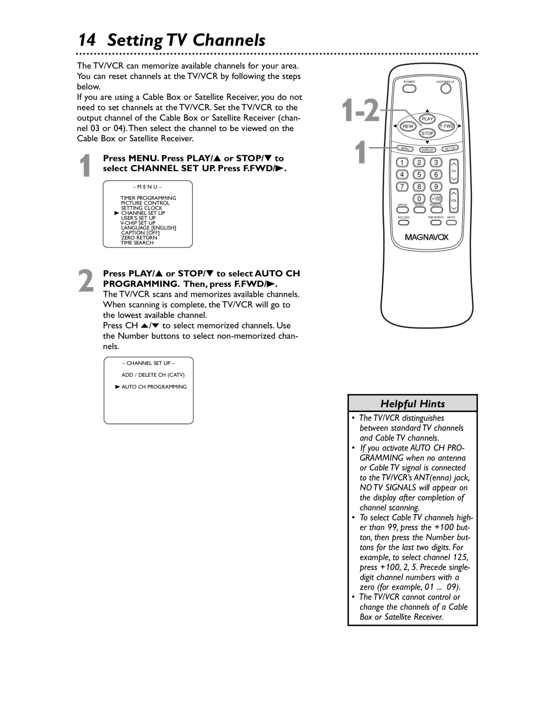 Magnavox MC132EMG/17 owner manual Setting TV Channels, Box or Satellite Receiver 