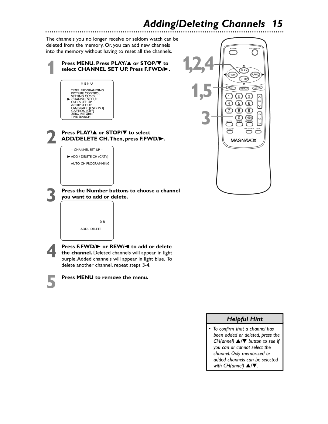 Magnavox MC132EMG/17 owner manual Adding/Deleting Channels, Timer Programming Picture Control 