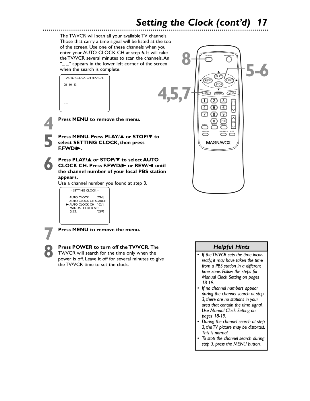 Magnavox MC132EMG/17 owner manual Setting the Clock cont’d, Use a channel number you found at step 