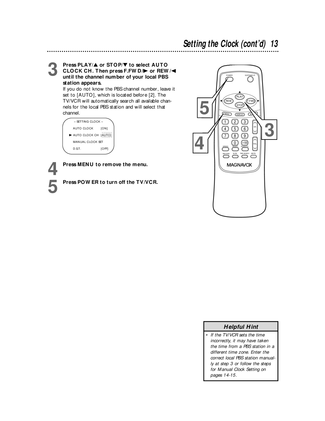 Magnavox MC194DMG owner manual Setting the Clock cont’d 