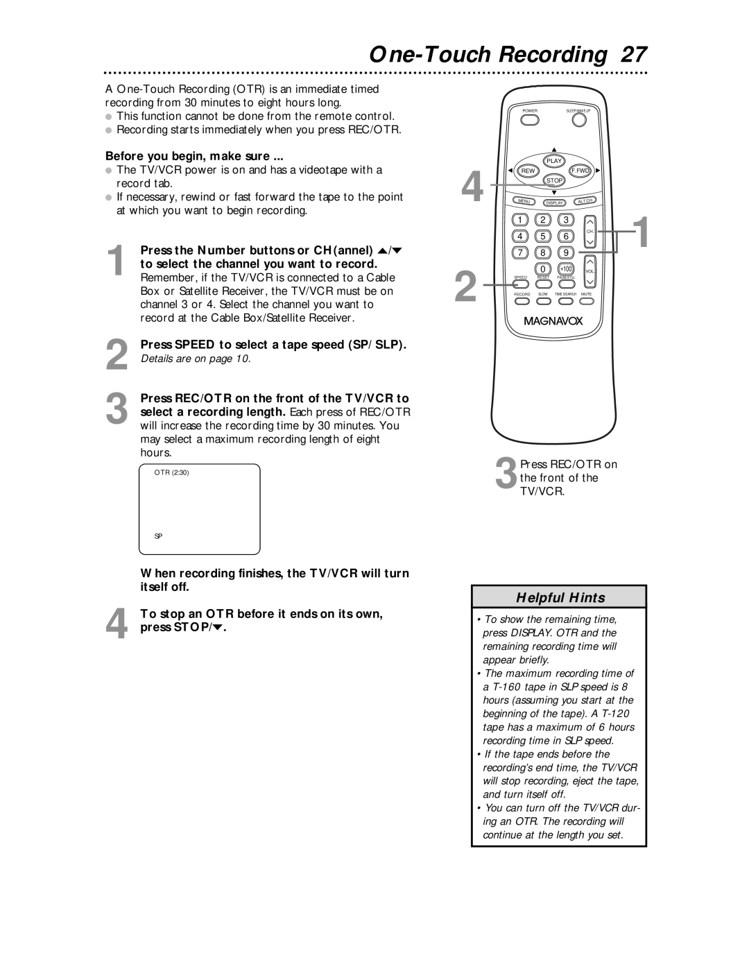 Magnavox MC194EMG owner manual One-Touch Recording, 3Press REC/OTR on the front of the TV/VCR 