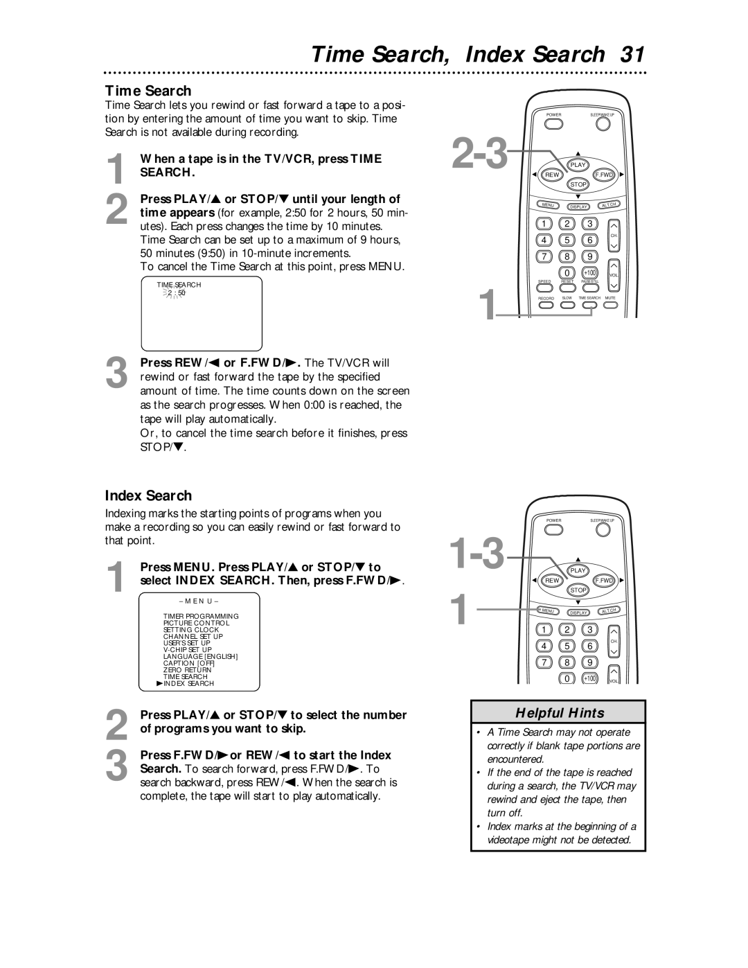 Magnavox MC194EMG owner manual Time Search, Index Search, To cancel the Time Search at this point, press Menu 