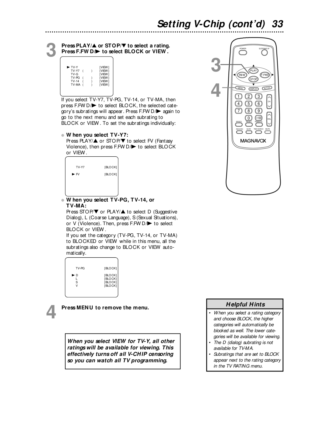 Magnavox MC194EMG owner manual Setting V-Chip cont’d, Press F.FWD/B to select Block or View, When you select TV-Y7 