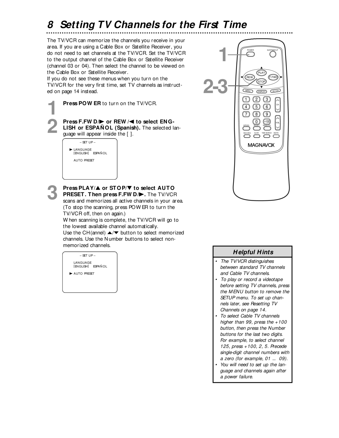 Magnavox MC194EMG owner manual Setting TV Channels for the First Time, Press Power to turn on the TV/VCR 