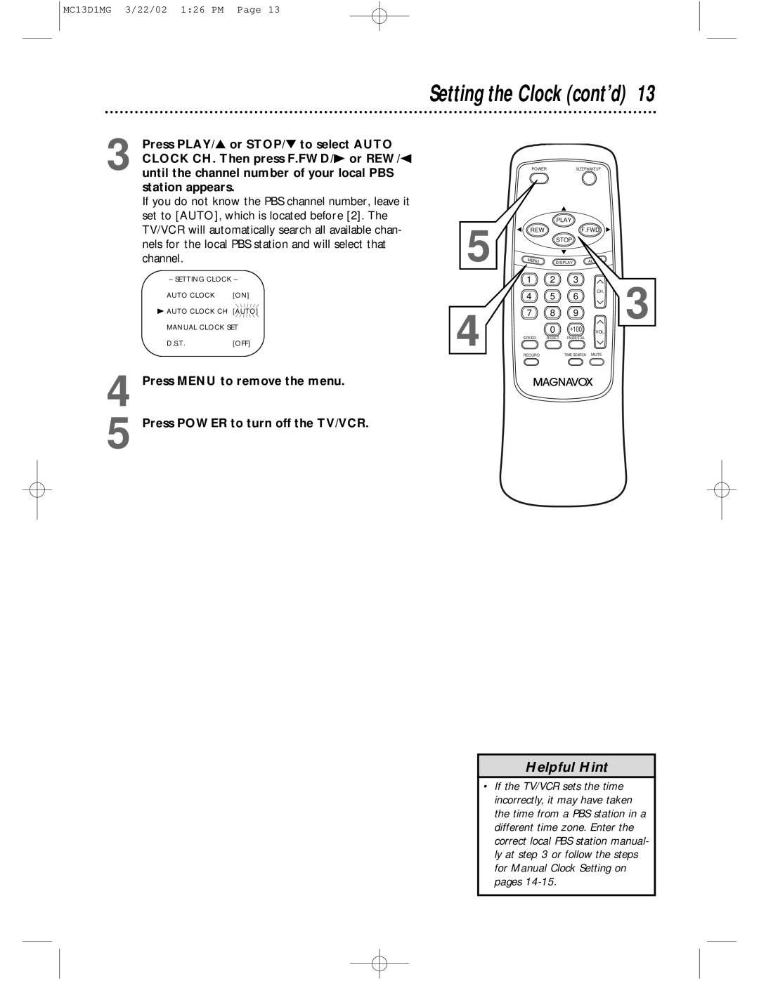 Magnavox MC13D1MG, MC19D1MG owner manual Setting the Clock cont’d 