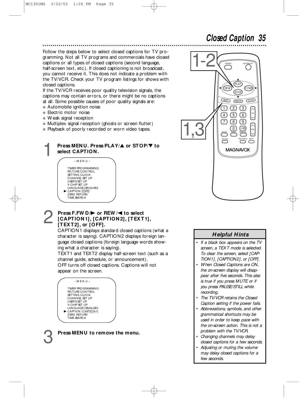 Magnavox MC13D1MG, MC19D1MG owner manual Closed Caption, Press MENU. Press PLAY/ or STOP/ to select Caption 