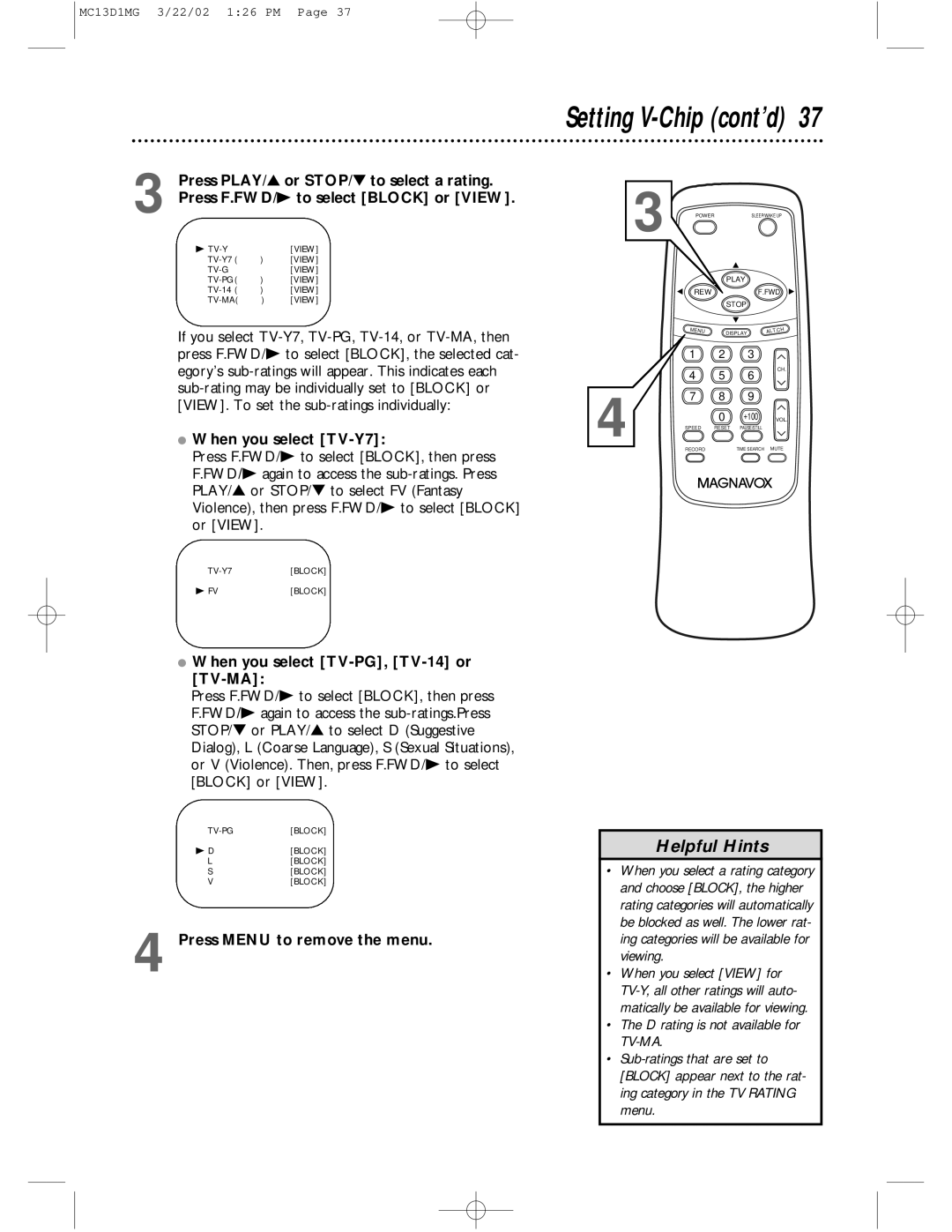 Magnavox MC13D1MG Setting V-Chip cont’d, Press PLAY/ or STOP/ to select a rating, Press F.FWD/B to select Block or View 